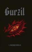 Gurzil: The Wars of Wrath Book One