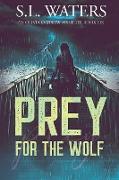 Prey for the Wolf