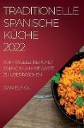 TRADITIONELLE SPANISCHE KÜCHE 2022