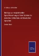 Beiträge zur vergleichenden Sprachforschung auf dem Gebiete der Arischen, Celtischen und Slawischen Sprachen