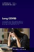 Long Covid: Examining Long-Term Health Effects of Covid-19 and Implications for the Social Security Administration: Proceedings of