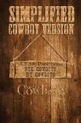 Simplified Cowboy Version: New Testament