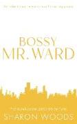 Bossy Mr. Ward Special Edition