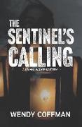The Sentinel's Calling