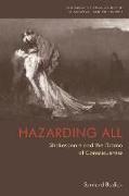 HAZARDING ALL