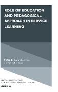 Role of Education and Pedagogical Approach in Service Learning