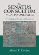 The Senatus Consultum de Cn. Pisone Patre