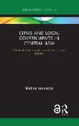 Cities and Local Governments in Central Asia