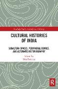 Cultural Histories of India