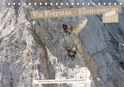 Via Ferratas - Klettersteige (Tischkalender 2023 DIN A5 quer)