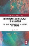 Prominence and Locality in Grammar