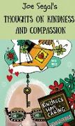 Joe Segal's Book Of Thoughts On Compassion And Kindness