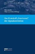 Das Protokoll "Tourismus" der Alpenkonvention