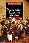 Kürdistan Üzerine Yazilar