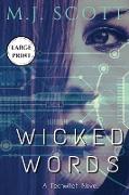 Wicked Words Large Print Edition