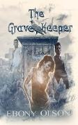 The Grave Keeper