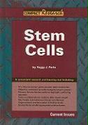 Stem Cells: Current Issues