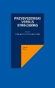 Przybyszewski versus Strindberg