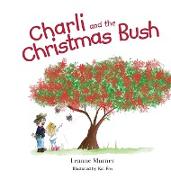 Charli and the Christmas Bush