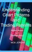 Understanding Chart Patterns and Trading Patterns