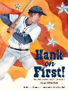 Hank on First! How Hank Greenberg Became a Star On and Off the Field