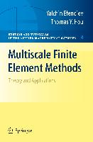 Multiscale Finite Element Methods