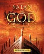 Satan vs. God: A Brief History