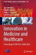 Innovation in Medicine and Healthcare