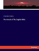 The Annals of The English Bible
