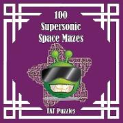 100 Supersonic Space Mazes