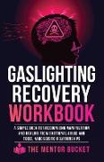 Gaslighting Recovery Workbook