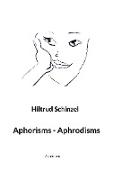 Aphorisms - Aphrodisms