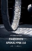 Pandemics Apokalypse 2.0