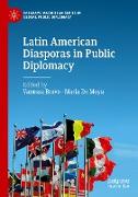 Latin American Diasporas in Public Diplomacy