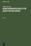 Albert Hauck: Kirchengeschichte Deutschlands. Teil 3