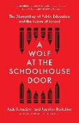 A Wolf at the Schoolhouse Door