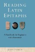 Reading Latin Epitaphs