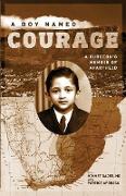 A Boy Named Courage