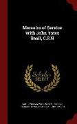 Memoirs of Service with John Yates Beall, C.S.N