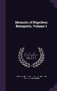 Memoirs of Napoleon Bonaparte, Volume 1