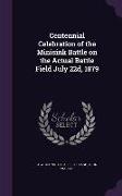 Centennial Celebration of the Minisink Battle on the Actual Battle Field July 22d, 1879