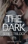 The Dark Series Boxset (Books 1-3)