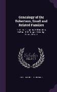 Genealogy of the Robertson, Small and Related Families: Hamilton, Livingston, McNaughton, McDonald, McDougall, Beveridge, Lourie, Stewart