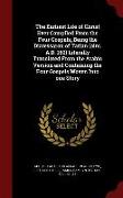 The Earliest Life of Christ Ever Compiled from the Four Gospels, Being the Diatessaron of Tatian (Circ. A.D. 160) Literally Translated from the Arabic