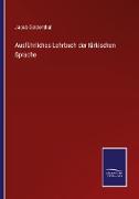 Ausführliches Lehrbuch der türkischen Sprache