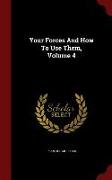 Your Forces and How to Use Them, Volume 4
