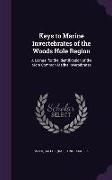 Keys to Marine Invertebrates of the Woods Hole Region: A Manual for the Identification of the More Common Marine Invertebrates