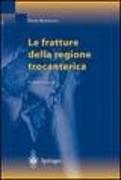 Le Fratture Della Regione Trocanterica