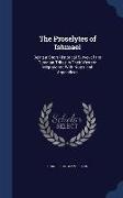 The Proselytes of Ishmael: Being a Short Historical Survey of the Turanian Tribes in Their Western Migrations: With Notes and Appendices