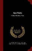 Quo Vadis: A Tale of the Time of Nero